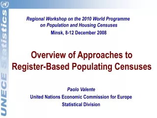 Overview of Approaches to  Register-Based Populating Censuses