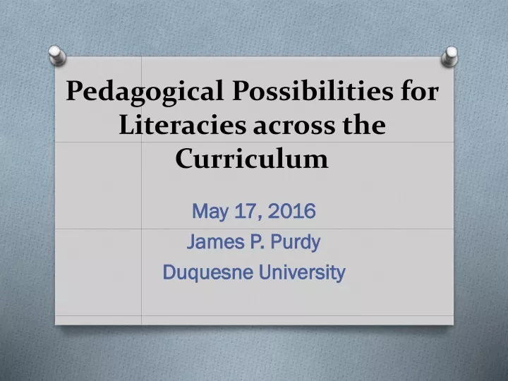 pedagogical possibilities for literacies across the curriculum