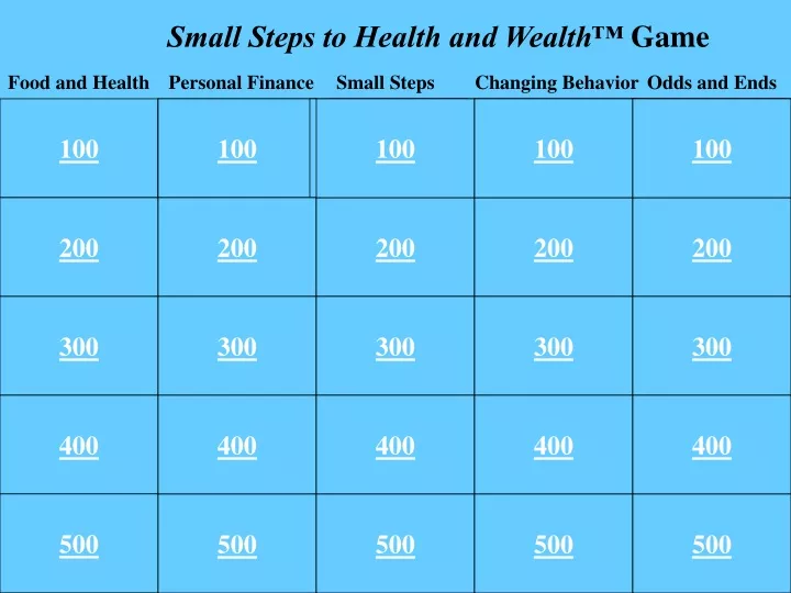 small steps to health and wealth game