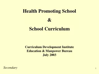 Health Promoting School &amp; School Curriculum