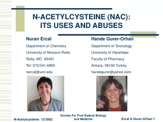 N-ACETYLCYSTEINE (NAC):  ITS USES AND ABUSES