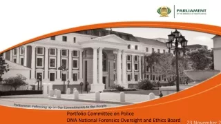 Portfolio Committee on Police  DNA National Forensics Oversight and Ethics Board