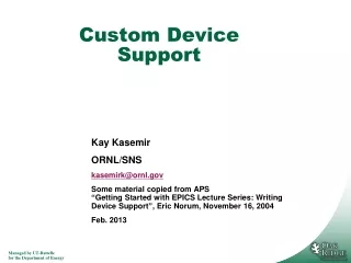 Custom Device Support