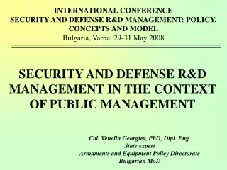 SECURITY AND DEFENSE R&amp;D MANAGEMENT IN THE CONTEXT OF PUBLIC MANAGEMENT