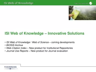 ISI Web of Knowledge – Innovative Solutions