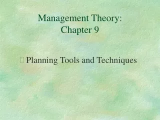 Management Theory:  Chapter 9