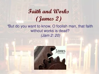 Faith and Works (James 2)