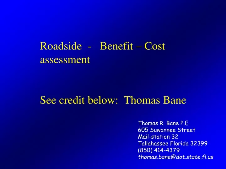 roadside benefit cost assessment see credit below