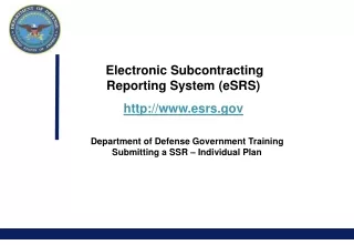Electronic Subcontracting Reporting System (eSRS) esrs