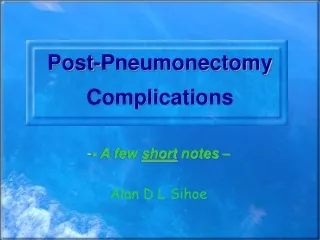 post pneumonectomy complications