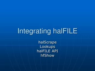 Integrating halFILE