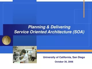 Planning &amp; Delivering  Service Oriented Architecture (SOA)
