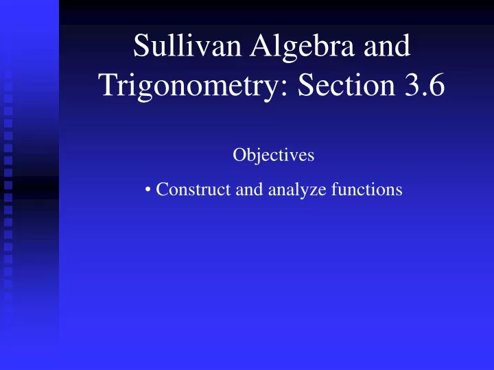 sullivan algebra and trigonometry section 3 6