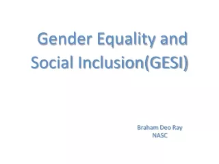 Gender Equality and Social Inclusion(GESI)