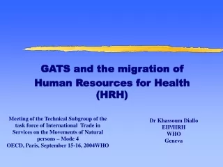 GATS and the migration of Human Resources for Health (HRH)