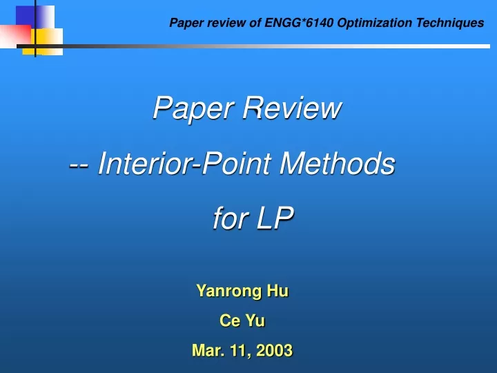 PPT - Paper review of ENGG*6140 Optimization Techniques PowerPoint  Presentation - ID:9713996