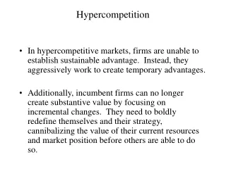Hypercompetition