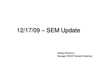 12/17/09 – SEM Update