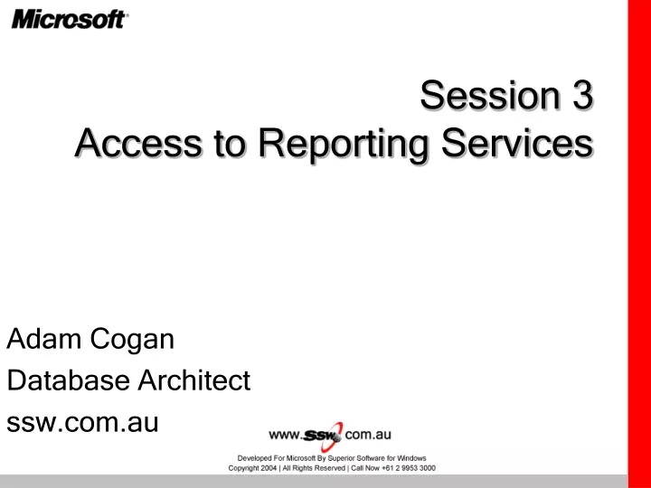 session 3 access to reporting services