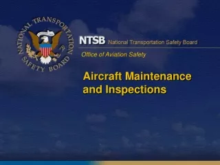 Aircraft Maintenance and Inspections