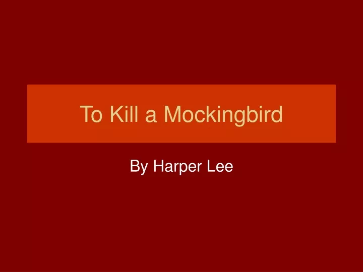 to kill a mockingbird