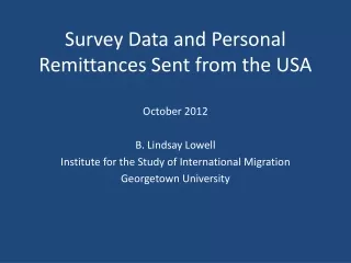 Survey Data and Personal Remittances Sent from the USA