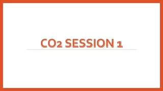 Co2 Session 1