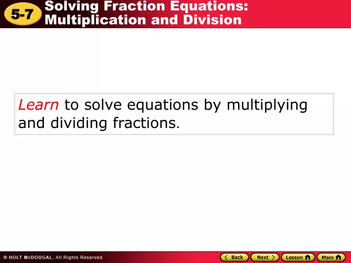 learn to solve equations by multiplying
