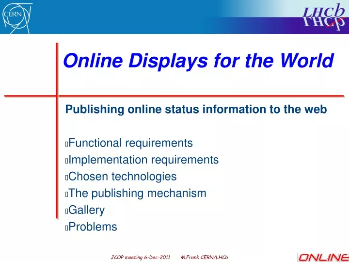 online displays for the world
