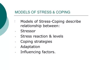 MODELS OF STRESS &amp; COPING