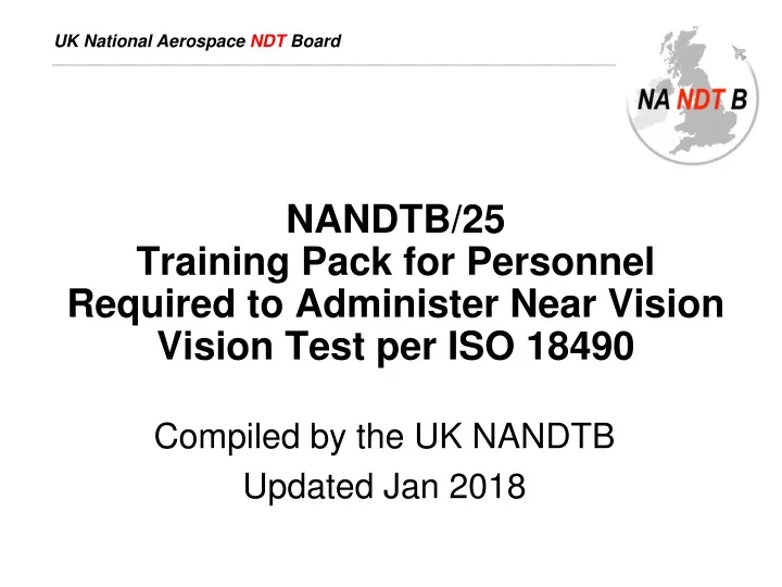 nandtb 25 training pack for personnel required to administer near vision vision test per iso 18490
