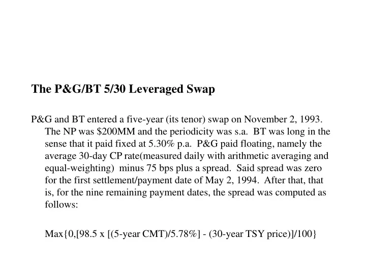 the p g bt 5 30 leveraged swap p g and bt entered