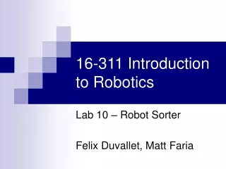 16-311 Introduction to Robotics