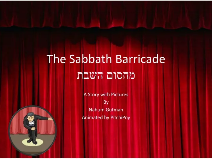 the sabbath barricade