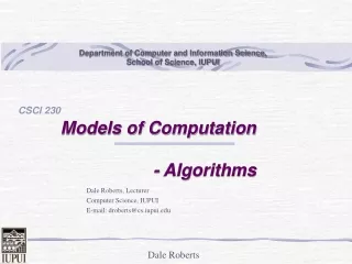 Models of Computation                   - Algorithms