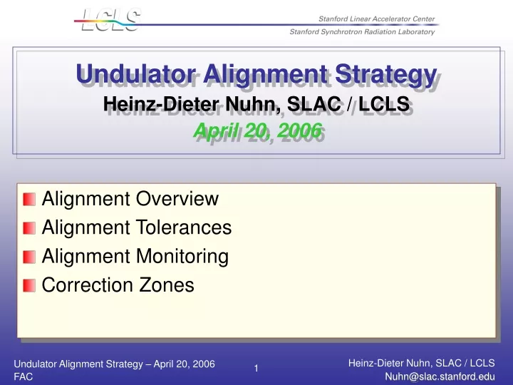 undulator alignment strategy heinz dieter nuhn slac lcls april 20 2006