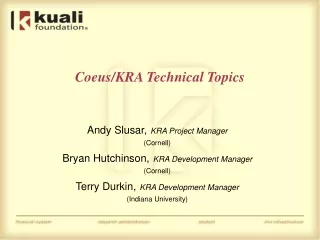 Coeus/KRA Technical Topics