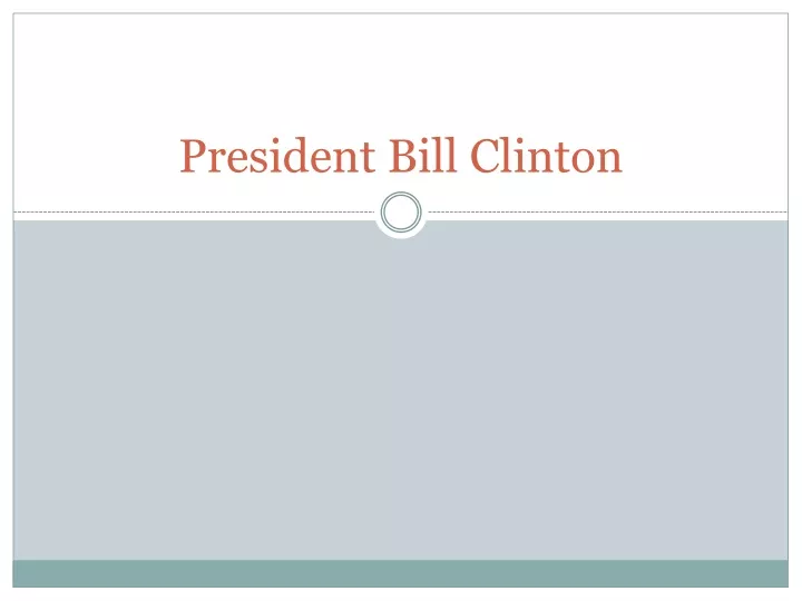 president bill clinton