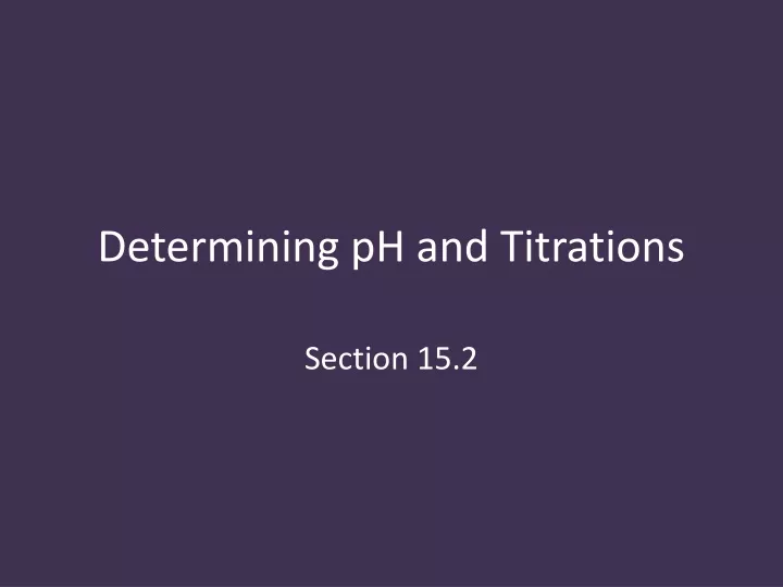 determining ph and titrations