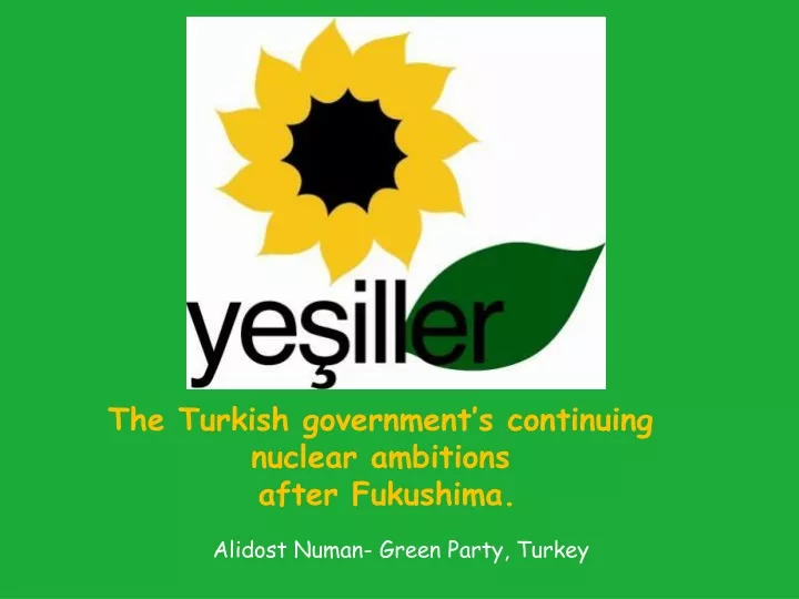 the turkish government s continuing nuclear ambitions after fukushima