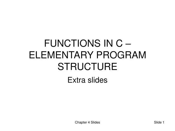 functions in c elementary program structure