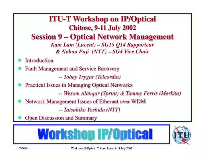 itu t workshop on ip optical chitose 9 11 july