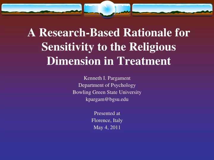 a research based rationale for sensitivity to the religious dimension in treatment