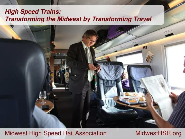 high speed trains transforming the midwest