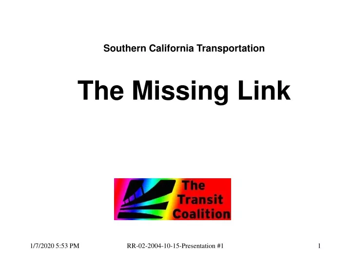 southern california transportation the missing