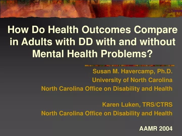 how do health outcomes compare in adults with dd with and without mental health problems