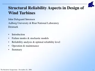 Structural Reliability Aspects in Design of Wind Turbines
