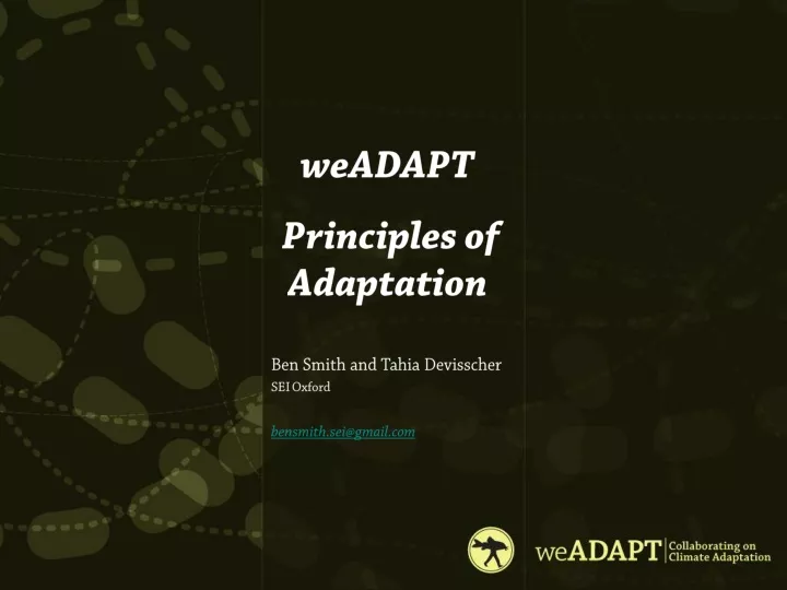 weadapt principles of adaptation