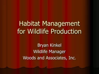 Habitat Management for Wildlife Production