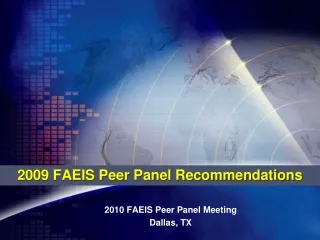 2009 FAEIS Peer Panel Recommendations